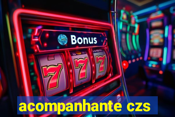 acompanhante czs